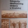 Grcevic-Fotografija devetnaestog stoljeca u Hrvatskoj