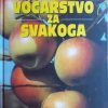Voćarstvo za svakoga