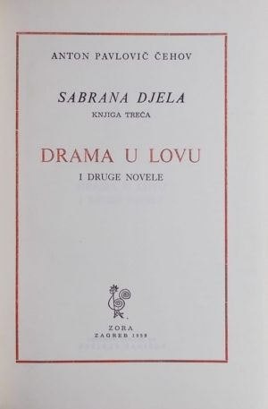 Čehov: Drama u lovu