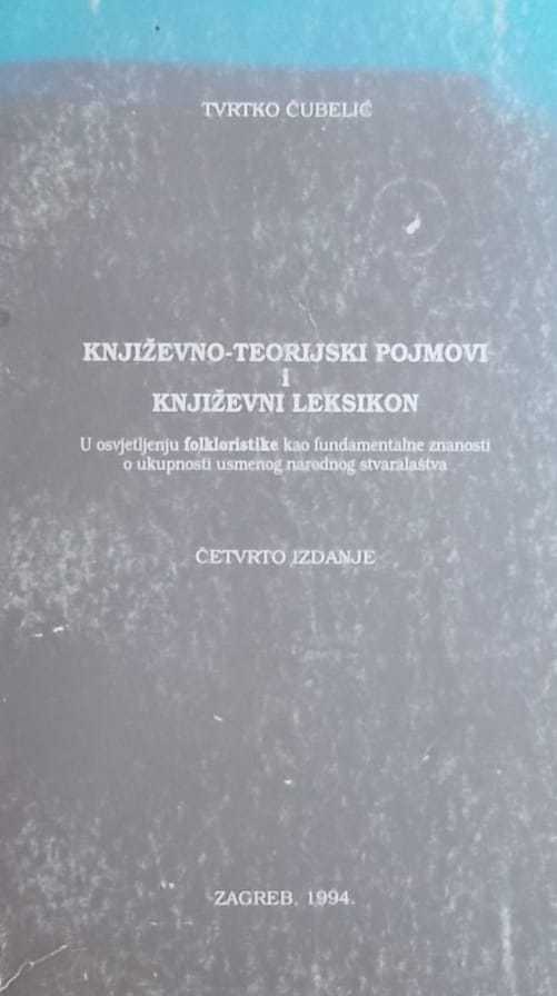 Čubelić-Književno-teorijski pojmovi i književni leksikon