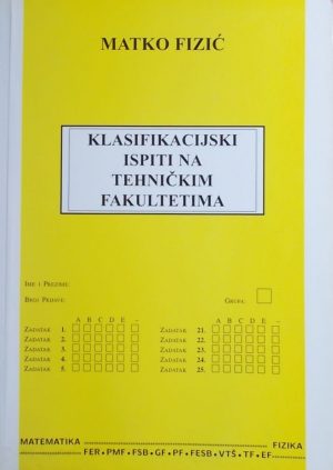 Fizić: Klasifikacijski ispiti na tehničkim fakultetima