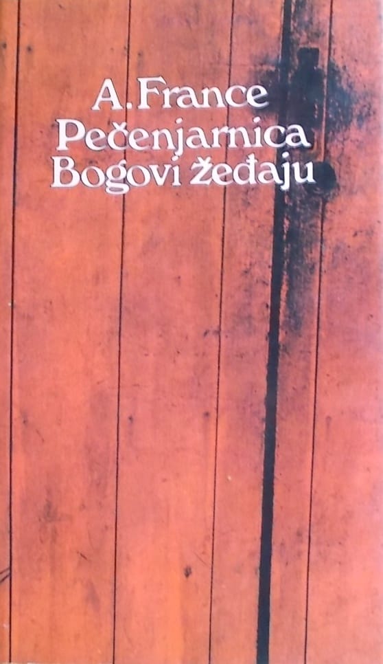 France: Pečenjarnica / Bogovi žeđaju