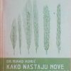 Kako nastaju nove sorte poljoprivrednog bilja