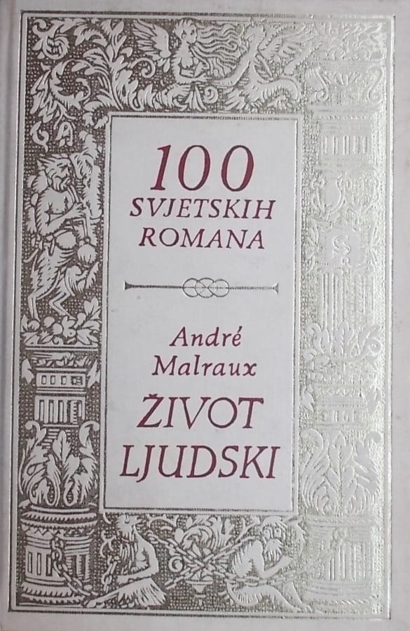Malraux: Život ljudski