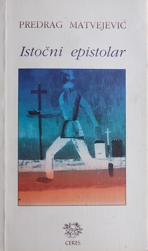 Matvejević: Istočni epistolar