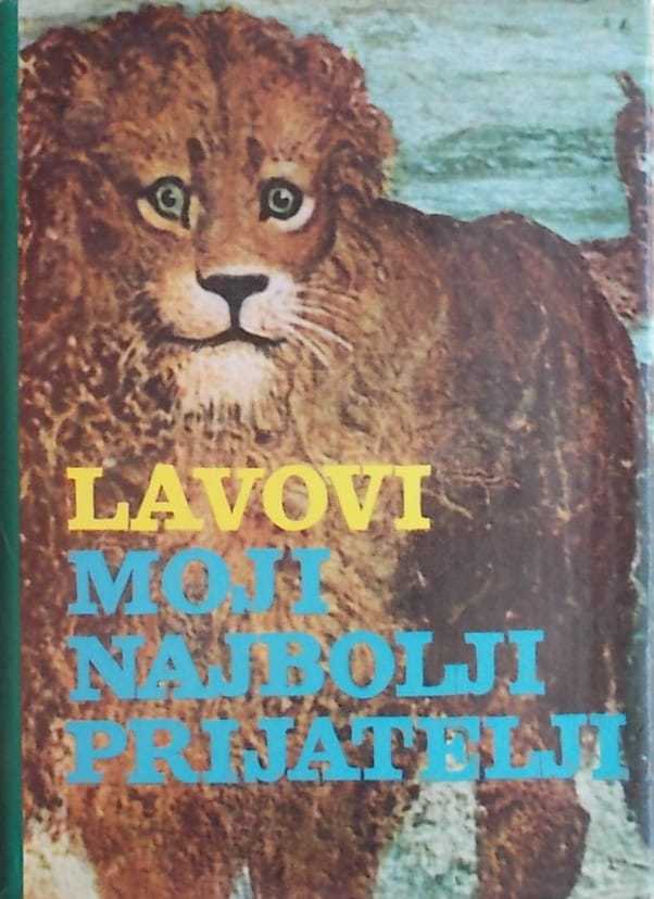 Lavovi-moji najbolji prijatelji