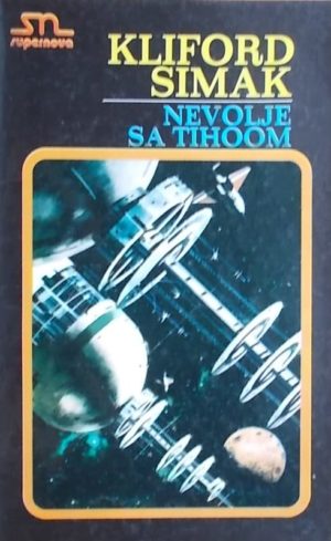 Simak-Nevolje sa Tihoom