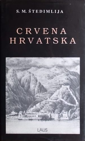 Štedimlija: Crvena Hrvatska