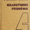 Tehničar: Građevinski priručnik 4