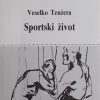 Tenžera: Sportski život