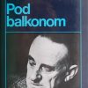 Marinković: Pod balkonom