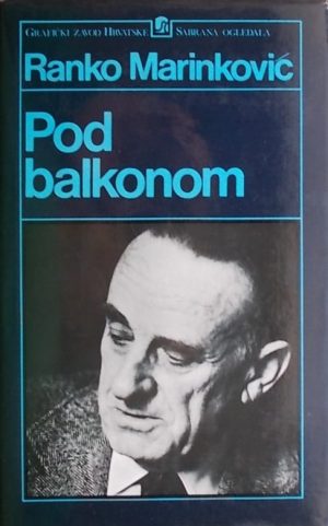 Marinković: Pod balkonom