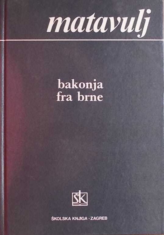 Matavulj: Bakonja fra-Brne