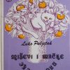 Paljetak-Miševi i mačke naglavačke