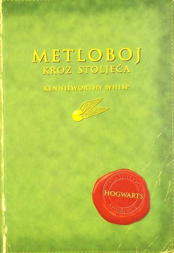 Whisp-Metloboj kroz stoljeća