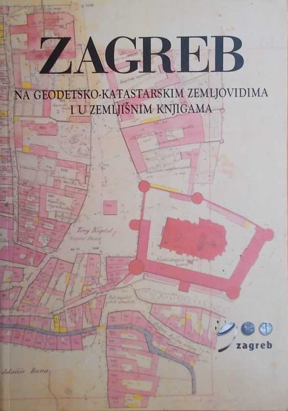 zagreb na geodetsko-katastarskim zemljovidima