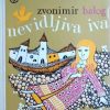 Balog: Nevidljiva Iva