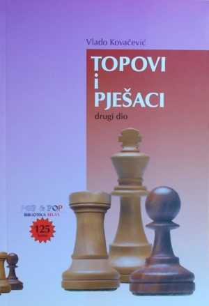 Kovačević-Topovi i pješaci 2