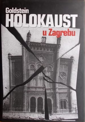 Goldstein-Holokaust u Zagrebu