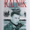 Ivanković-Ratnik: pustolov i general