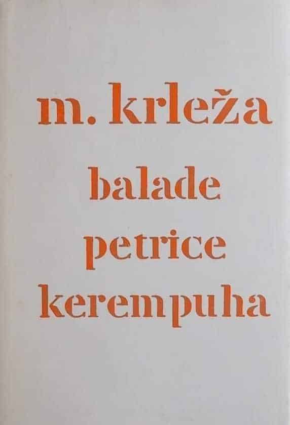 Krleža-Balade Petrice Kerempuha