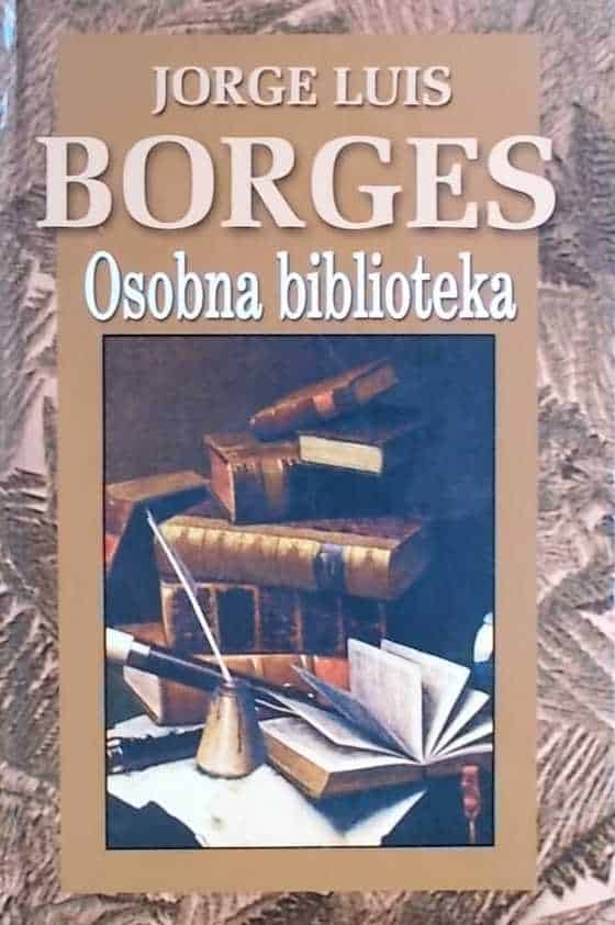 Borges: Osobna biblioteka
