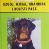 Franić-Uzgoj, njega, hranidba i bolesti pasa