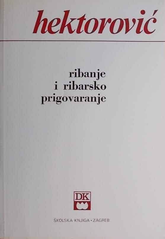 Hektorović-Ribanje i ribarsko prigovaranje