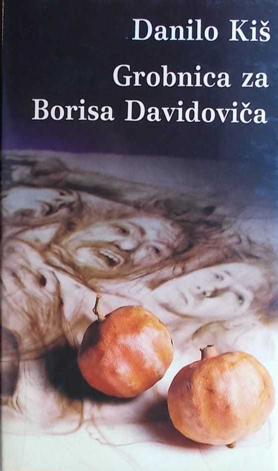 Kiš: Grobnica za Borisa Davidoviča