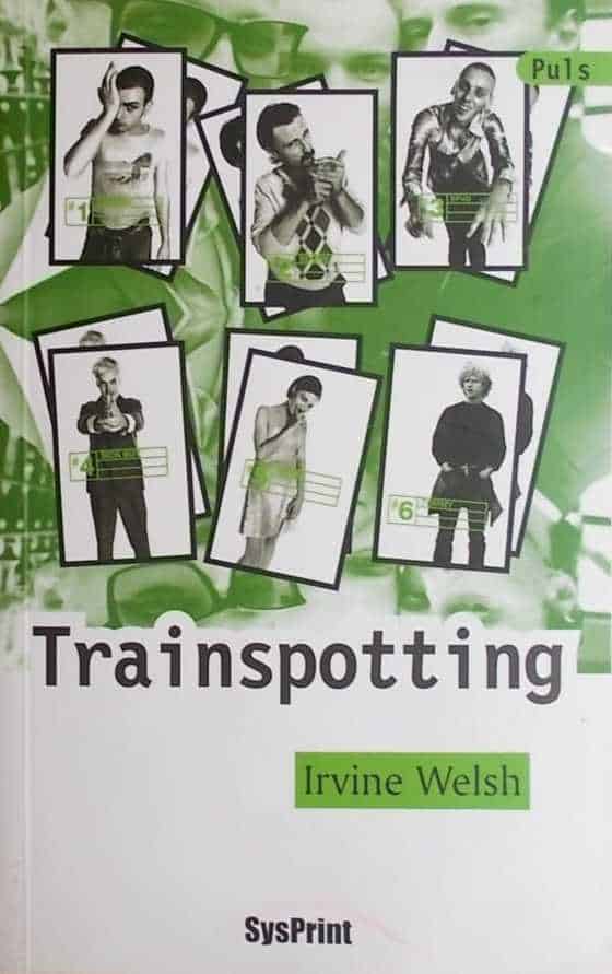 Welsh: Trainspotting