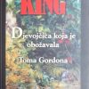 King: Djevojčica koja je obožavala Toma Gordona