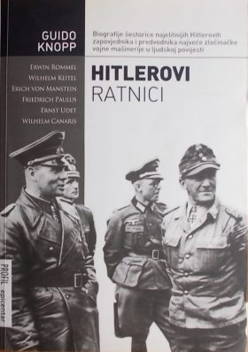 Knopp: Hitlerovi ratnici