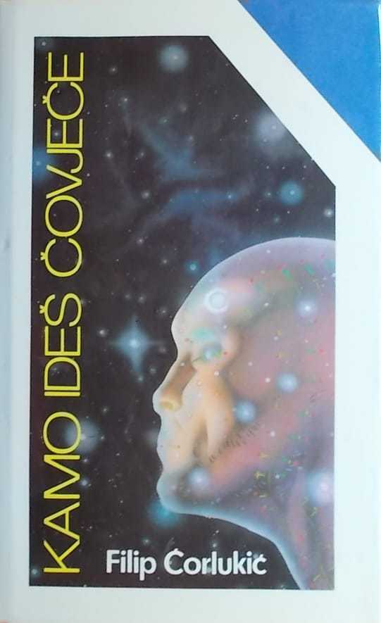 Ćorlukić-Kamo ideš čovječe