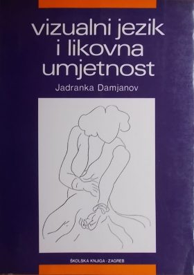 Damjanov-Vizualni jezik i likovna umjetnost