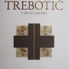 Trebotić u zrcalu kritike