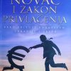 Hicks: Novac i zakon privlačenja