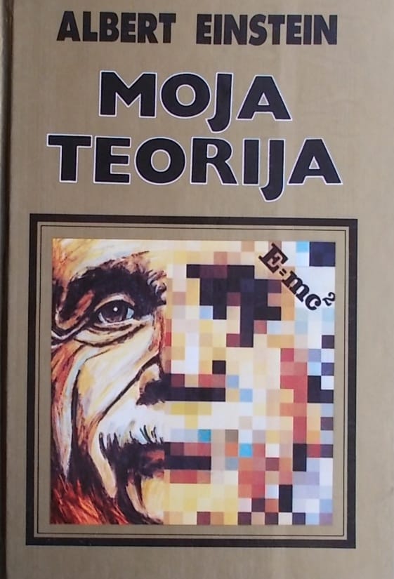 Einstein-Moja teorija