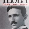 Cheney: Tesla: čovjek izvan vremena