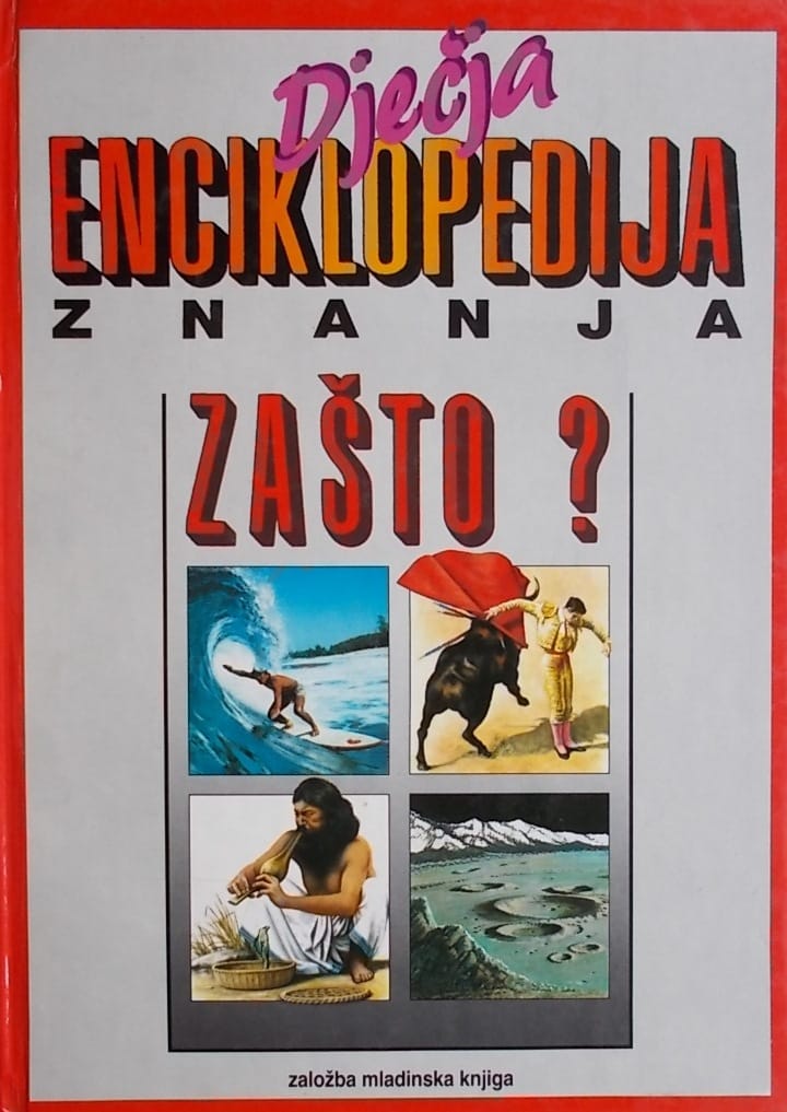 Dječja enciklopedija zašto