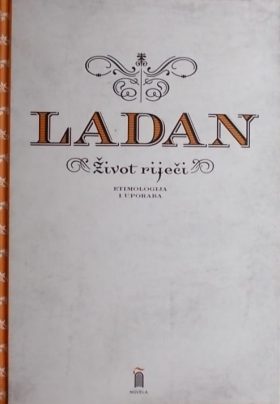 Ladan: Život riječi
