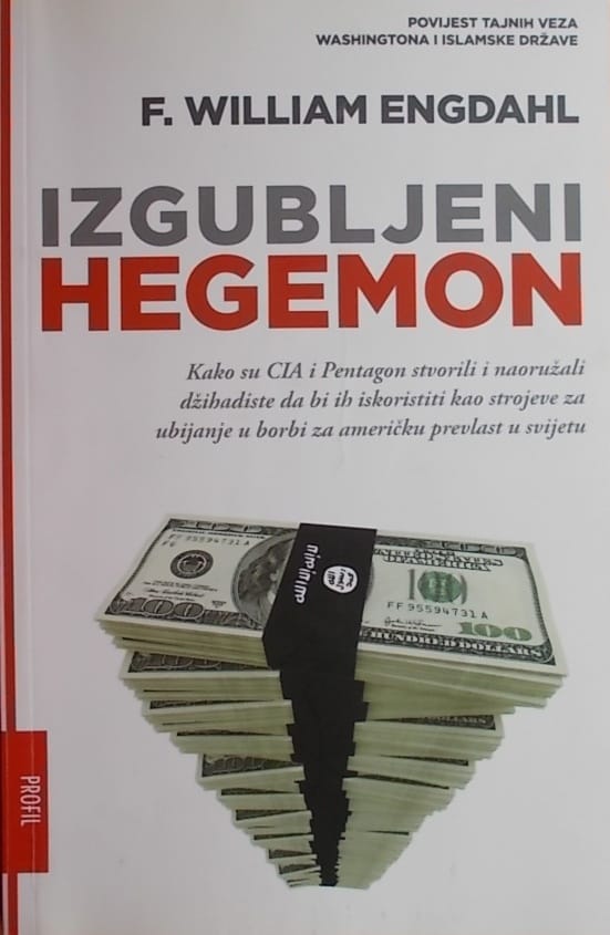 Engdahl: Izgubljeni Hegemon