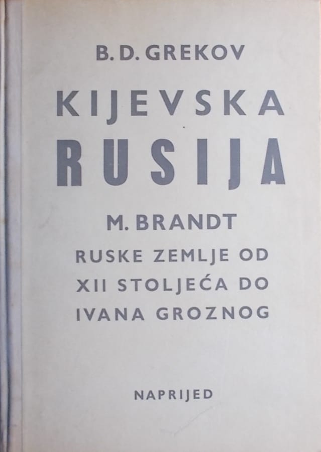 Grekov: Kijevska Rusija