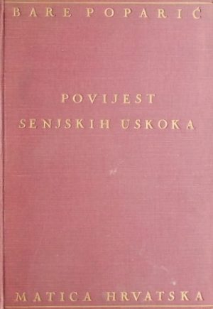Poparić: Povijest senjskih uskoka