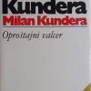Kundera: Oproštajni valcer