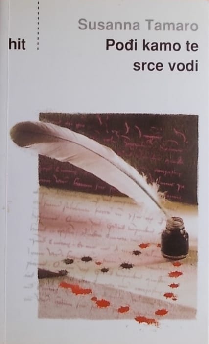 Tamaro-Pođi kamo te srce vodi