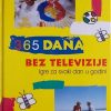 bennett-365 dana bez televizije