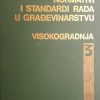 Normativi i standardi rada u građevinstvu 3