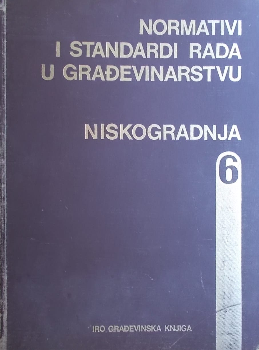 Normativi i standardi rada u građevinstvu 6