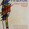 Osho-Hrabrost: Radost opasnog življenja