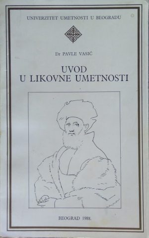 Vasić: Uvod u likovne umetnosti